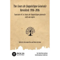 The Cours de Linguistique Générale Revisited: 1916-2016: The Third Polis Institute Interdisciplinary Conference