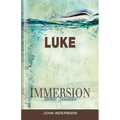 Immersion Bible Studies: Luke