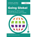 Going Global: Managing the HR Function Across Countries and Cultures