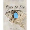 Eyes to See