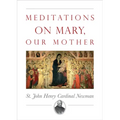 Meditations on Mary, Our Mother