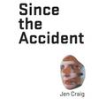 Since the Accident
