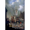 The Kingdom of Galicia and Lodomeria: A History of Empire