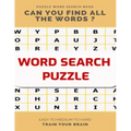 Puzzle Word Search Book Can You Find All the Words ? Easy to Medium to Hard Train Your Brain: Word Search Puzzle Book for Adults, large print word sea