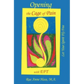 Opening the Cage of Pain with Eft