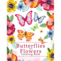Butterflies And Flowers Coloring Book: An Easy Adult Coloring Book Featuring Creative Haven Unique Butterfly Flowers and Nature for Relieving Stress a