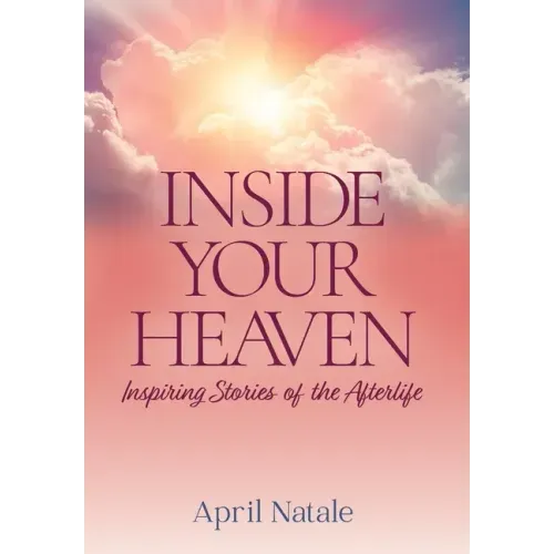 Inside Your Heaven