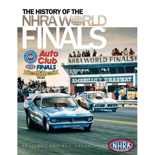 The History of the NHRA World Finals