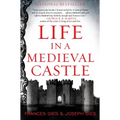 Life in a Medieval Castle