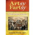 Artsy Fartsy: Cultural History of the Fart