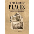 Empty Promise Places: Growing Up in Appalachia