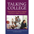 Talking College: Making Space for Black Language Practices in Higher Education