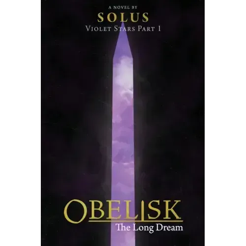 Obelisk: The Long Dream