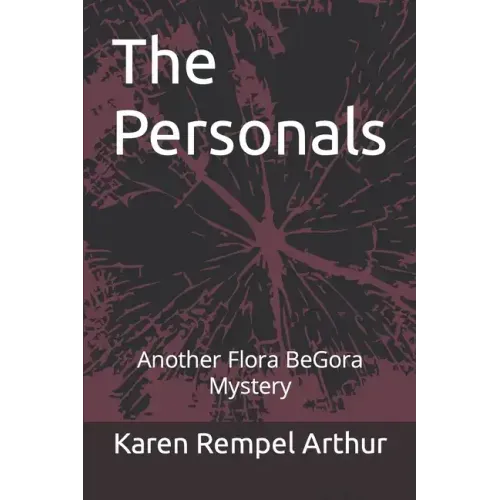 The Personals: Another Flora BeGora Mystery