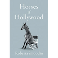 Horses of Hollywood