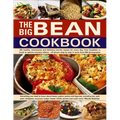 The Big Bean Cookbook: Everything You Need to Know about Beans, Grains, Pulses and Legumes, Including Rice, Split Peas, Chickpeas, Couscous,