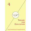Theory for Education: Adapted from Theory for Religious Studies, by William E. Deal and Timothy K. Beal