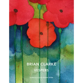 Brian Clarke: Vespers