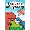 The Land of Dynasty: Daytime Naps and Bedtime Stories - Bedtime reading: children's read along books, bedtime reading, bedtime stories for