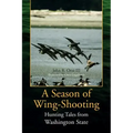 A Season of Wing-Shooting