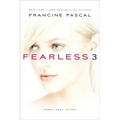 Fearless 3: Rebel; Heat; Blood