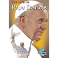 Faith Series: The Life of Pope Francis