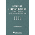 Essay on Human Reason: On the Principle of Identity and Difference