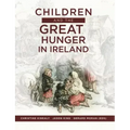 Children and the Great Hunger in Ireland