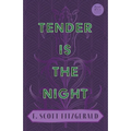 Tender is the Night: With the Introductory Essay 'The Jazz Age Literature of the Lost Generation' (Read & Co. Classics Edition)