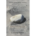 Arrivals and Departures: An Etheric Tribute to Block Island