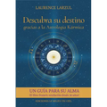 Descubra su destino gracias a la Astrología Kármica