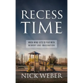 Recess Time: When Mind Gets to Play with Memory and Imagination