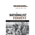 Nationalist Ferment: Origins of U.S. Foreign Policy, 1789-1812