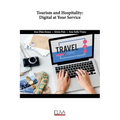 Tourism and Hospitality: Digital at your service
