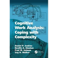 Cognitive Work Analysis: Coping with Complexity