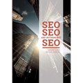 SEO SEO and nothing but SEO: SEO Rules & Secrets