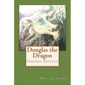 Douglas the Dragon: Omnibus Edition