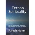 Techno Spirituality