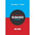 The Dead Center: Reflections on Liberalism and Democracy After the End of History