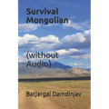 Survival Mongolian (without Audio)