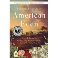American Eden: David Hosack, Botany, and Medicine in the Garden of the Early Republic