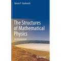 The Structures of Mathematical Physics: An Introduction