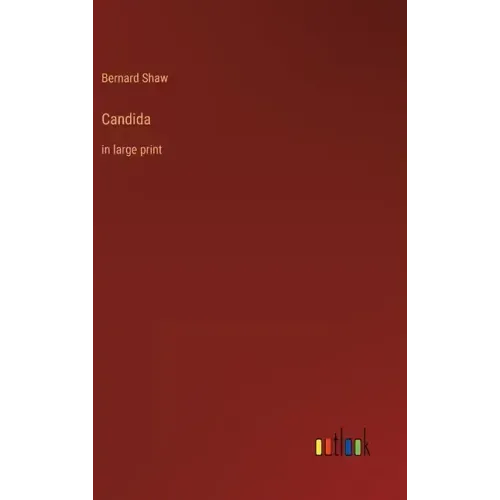 Candida: in large print