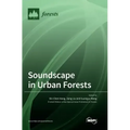 Soundscape in Urban Forests