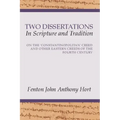 Two Dissertations In Scripture and Tradition