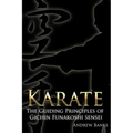 Karate: The Guiding Principles of Gichin Funakoshi sensei