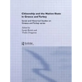 Citizenship and the Nation-State in Greece and Turkey
