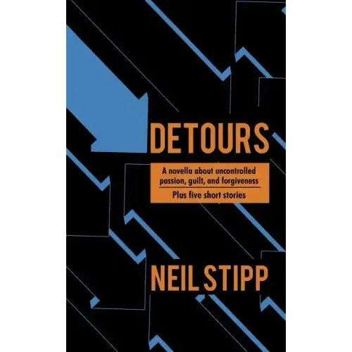 Detours: A Novella