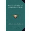 Alchemy Child of Greek Philosophy