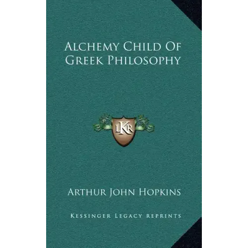 Alchemy Child of Greek Philosophy